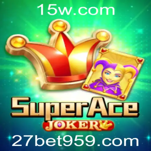 Explorando SuperAceJoker: Um Mergulho no Mundo dos Jogos de Azar com 27bet